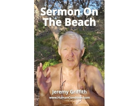 Livro Sermon On The Beach de Jeremy Griffith (Inglês)
