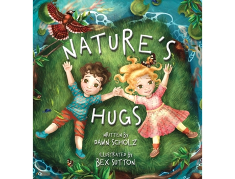 Livro Natures Hugs De Dawn Scholz (inglês)