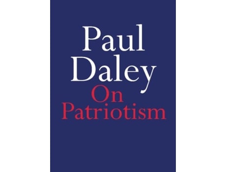 Livro on patriotism de paul daley (inglês)