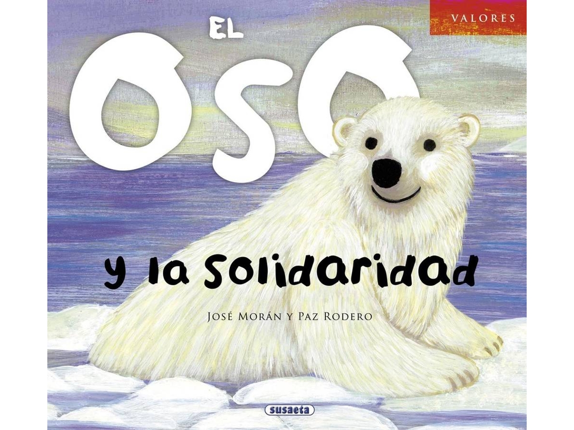 Livro El Oso Y La Solidaridad de José Morán (Espanhol)
