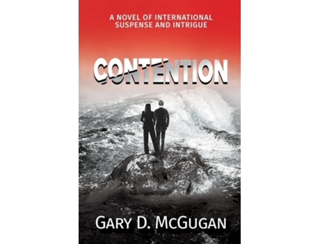Livro Contention A Novel of International Suspense and Intrigue de Gary D McGugan (Inglês)