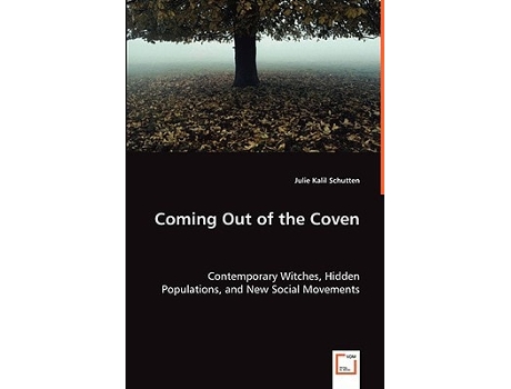 Livro Coming Out of the Coven de Julie Kalil Schutten (Inglês)