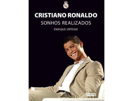 Cristiano Ronaldo - Sonhos realizados