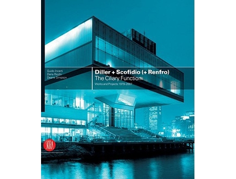 Livro Diller Scofidio de Guido Incerti, Daria Ricchi et al. (Inglês - Capa Dura)