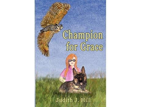 Livro Champion for Grace de Judith J Hill (Inglês)