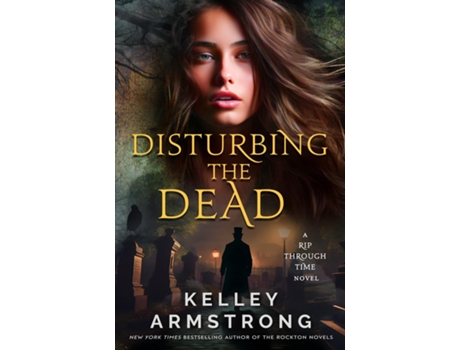 Livro Disturbing the Dead de Kelley Armstrong (Inglês)