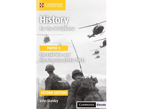 Livro History For The Ib Diploma Paper 3 The Cold War And The Americas With Digital Access (2 de John Stanley (Inglês)