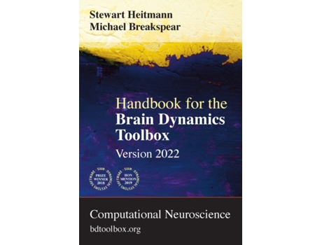 Livro Handbook for the Brain Dynamics Toolbox: Version 2022 Stewart Heitmann, Michael Breakspear (Inglês)