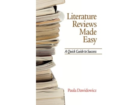 Livro Literature Reviews Made Easy A Quick Guide To Success De Paula Dawidowicz (inglês)
