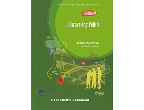 Livro Hurra!!! A Learners Grammar Polish Grammar Book Discovering Polish de Geoffrey Schwartz Liliana Madelska (Inglês)