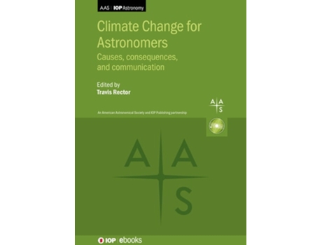 Livro Climate Change For Astronomers De Travis Rector (inglês - Capa Dura)