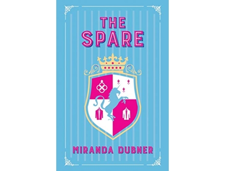 Livro The Spare A Novel The Kensington Diaries de Miranda Dubner (Inglês)