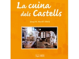 Livro La Cuina Dels Castells de Josep Maria Morell Bitria (Catalão)