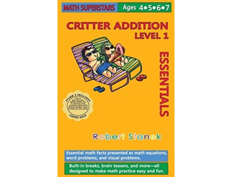 Livro Math Superstars Addition Level 1, Library Hardcover Edition Essential Math Facts For Ages 4 - 7 De Robert Stanek (inglês - Capa Dura)