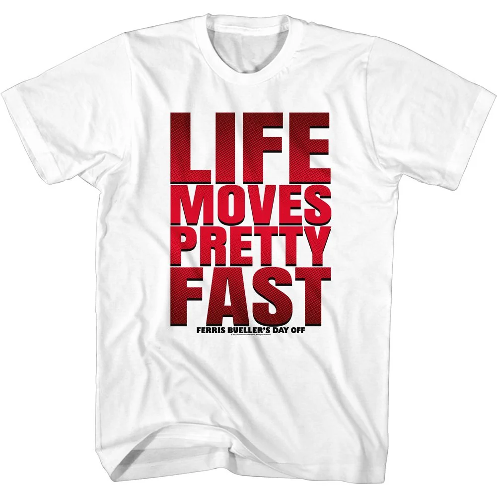 Rockinstone Ferris Bueller's Day Off Life Moves Pretty Fast White Adult T-shirt Size:l