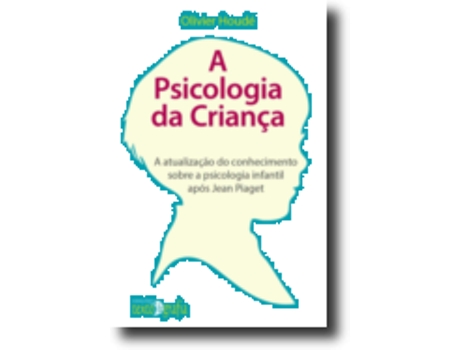A Psicologia da Criança