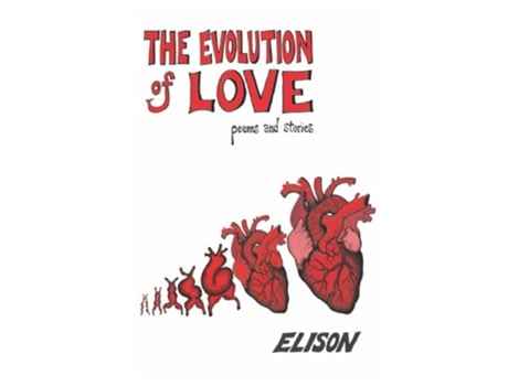Livro The Evolution Of Love De Elison (inglês)