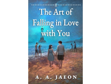 Livro The Art of Falling in Love with You de A A Jaeon (Inglês)