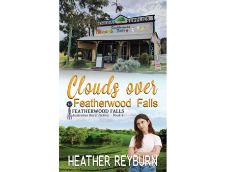 Livro Clouds over Featherwood Falls de Heather Reyburn (Inglês)