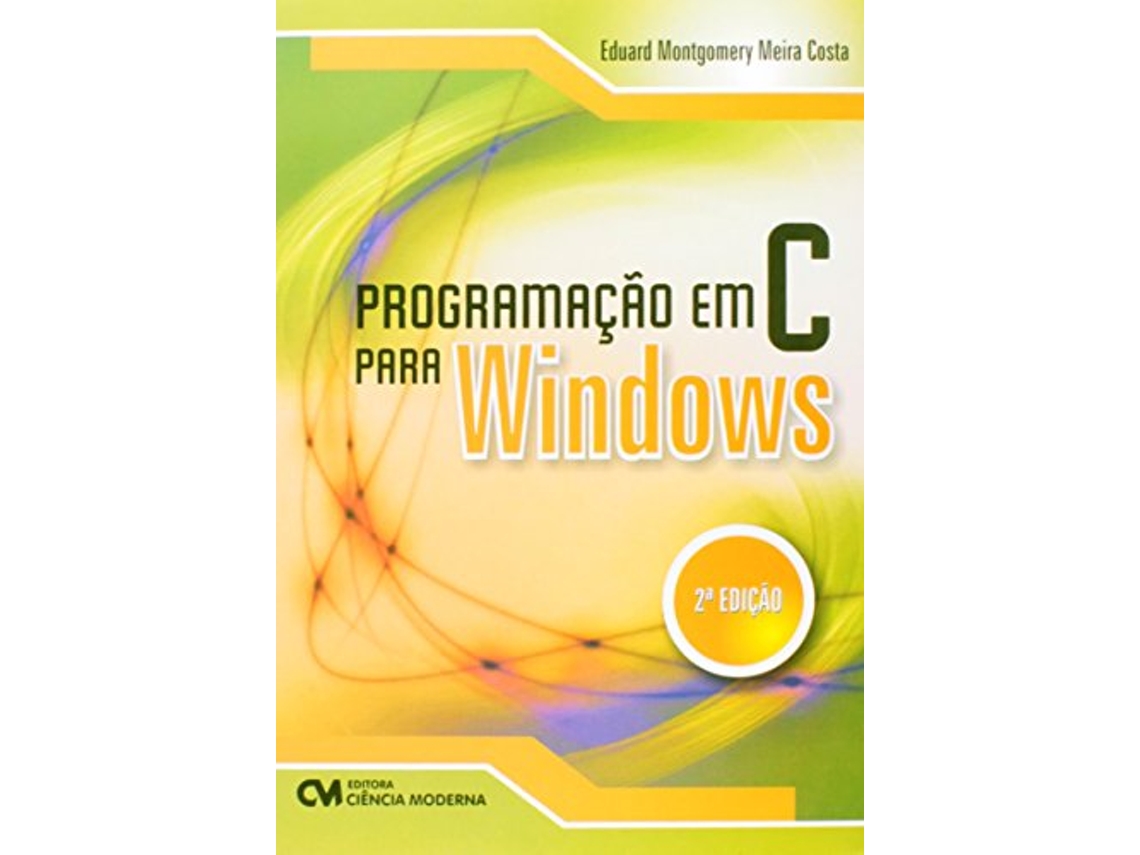 Livro Programacao Em C Para Windows de Costa e Eduard (Português)