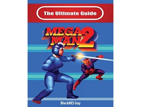 Livro The Ultimate Guide To Mega Man 2 de Blacknes Guy (Inglês)