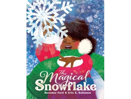 Livro The Magical Snowflake de Bernette Ford (Inglês - Capa Dura)