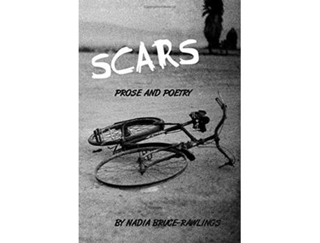 Livro Scars de Nadia Bruce Rawlings (Inglês)