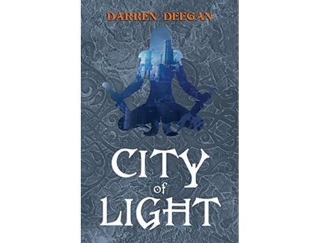 Livro City Of Light The Zin de Darren Deegan (Inglês)