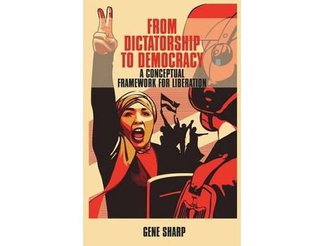 Livro from dictatorship to democracy de gene sharp (inglês)