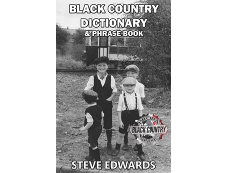 Livro Black Country Dictionary &  Phrase Book de Steve Edwards ( Inglês )