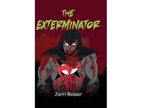 Livro The Exterminator de Jerri Rosser (Inglês)