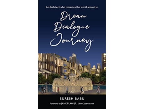 Livro Dream Dialogue Journey de Suresh Babu (Inglês)
