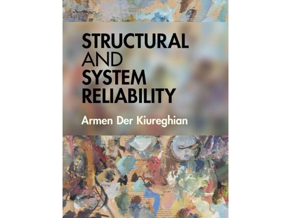 Livro Structural and System Reliability de Armen Der Kiureghian (Inglês - Capa Dura)