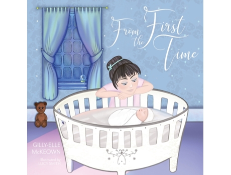 Livro From The First Time Gilly-Elle McKeown (Inglês)
