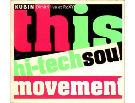 Cd This Is Hi-tech Soul Movement Kubin