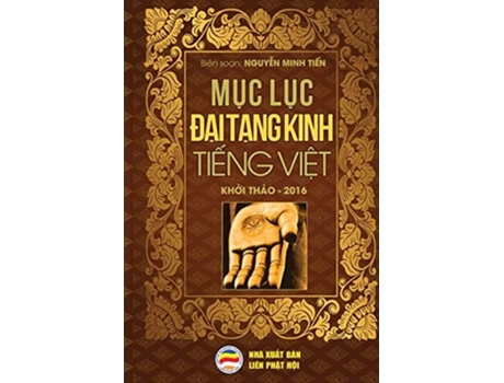 Livro M?c L?c Ð?i T?ng Kinh Ti?ng Vi?t B?n In Nam 2019 De Nguy?n Minh Ti?n (vietnamita)