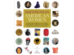 Livro Smithsonian American Women de Smithsonian Institution (Inglês - Capa Dura)