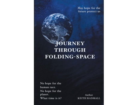 Livro Journey Through Folding-Space de Keith Radmall (Inglês)