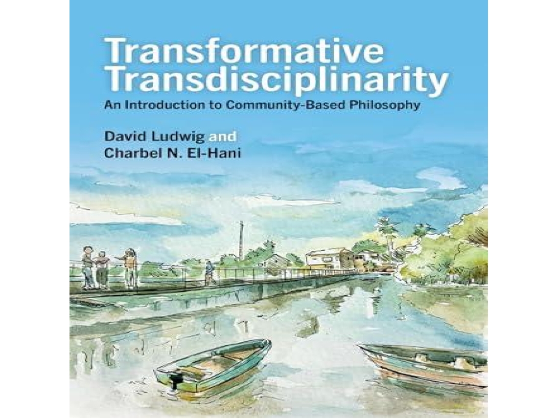 Livro Transformative Transdisciplinarity de El-Hani, Charbel N et al. (Inglês)