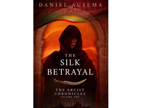 Livro the silk betrayal de daniel ausema (inglês)