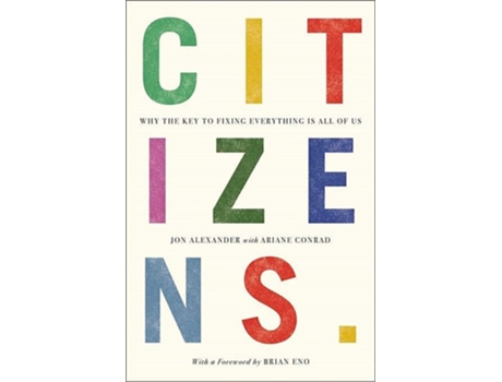 Livro Citizens de Jon Alexander (Inglês)