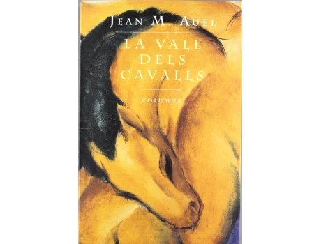 Livro La Vall Dels Cavalls de Jean M. Auel (Catalão)