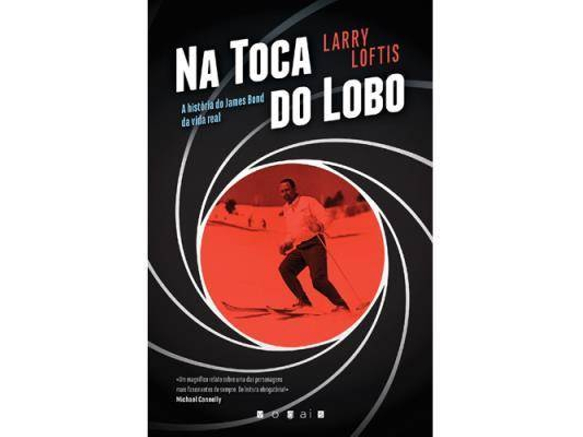 Livro Na Toca Do Lobo de Larry Loftis (Português)