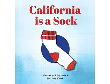 Livro California is a Sock de Linda Gale Pratt (Inglês)