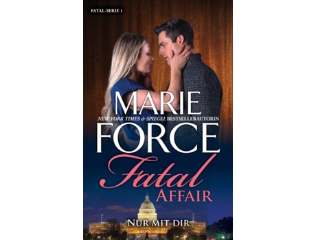 Livro Fatal Affair - Nur Mit Dir De Force, Marie Et Al. (inglês)