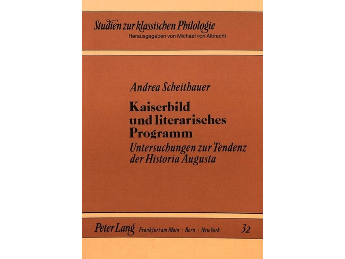 Livro Kaiserbild Und Literarisches Programm De Andrea Scheithauer (alemão)