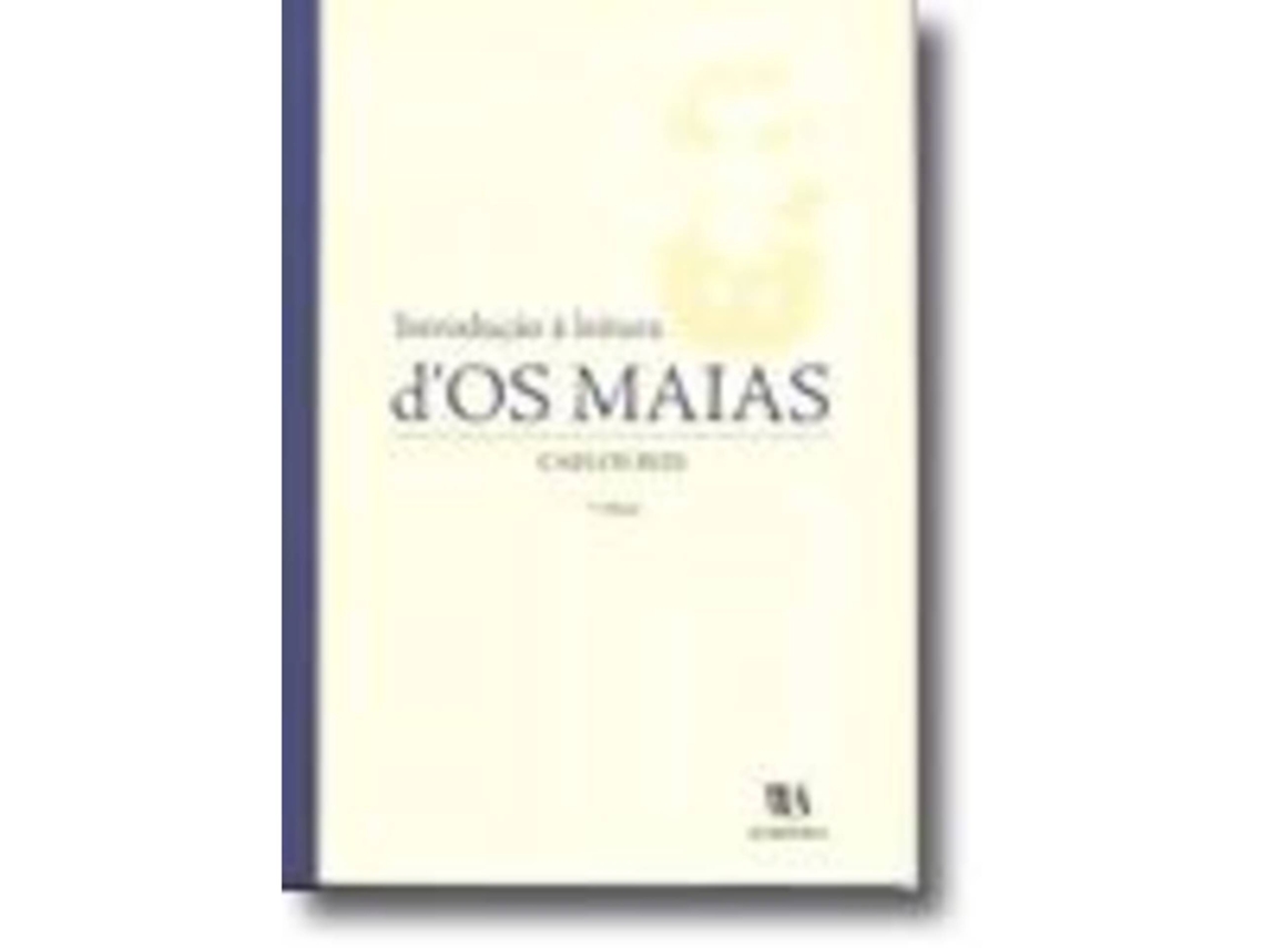 Introdução À Leitura D'os Maias De Carlos Reis