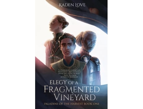 Livro Elegy of a Fragmented Vineyard de Kaden Love (Inglês)