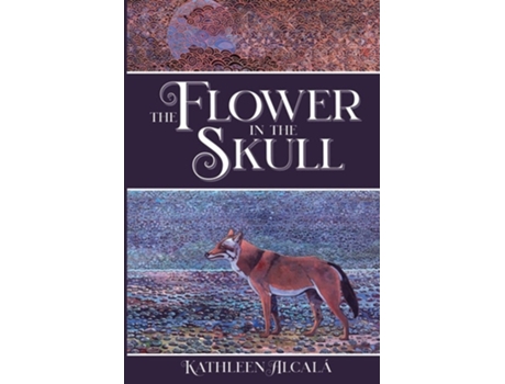 Livro The Flower in the Skull de Kathleen Alcalá (Inglês)