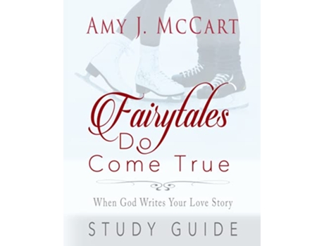 Livro Fairytales Do Come True Study Guide de Amy J Mccart (Inglês)